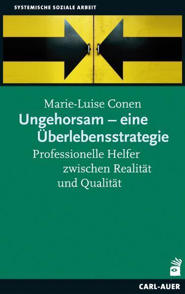 Cover: 9783896707833 | Ungehorsam - eine Überlebensstrategie | Marie-Luise Conen | Buch