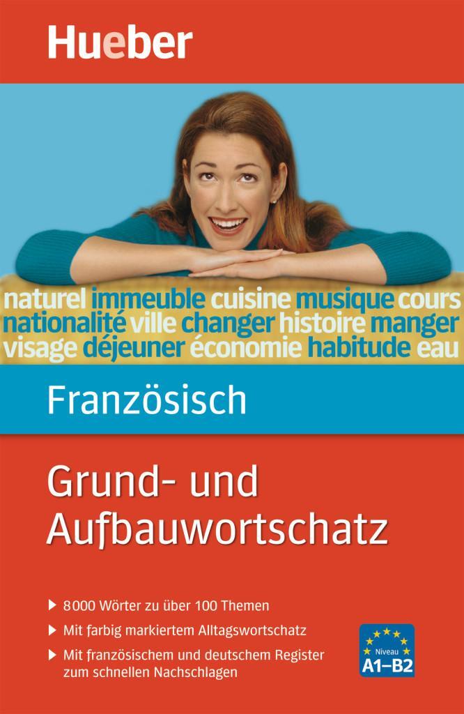 Cover: 9783191095215 | Grund- und Aufbauwortschatz Französisch | Thérèse Buffard | Buch