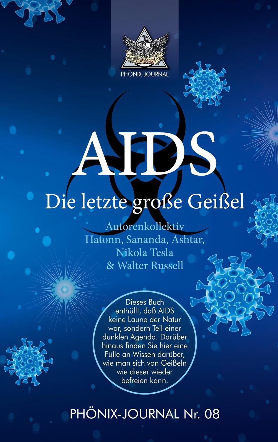 Cover: 9783347082847 | AIDS | Die letzte große Geißel | Autorenkollektiv Phönix-Journale