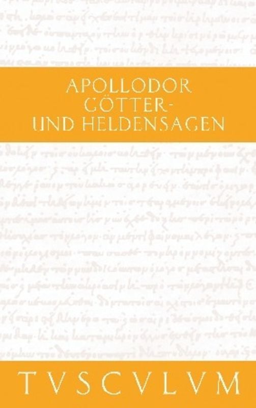 Cover: 9783050053677 | Götter- und Heldensagen. Bibliotheke | Apollodor | Buch | Deutsch