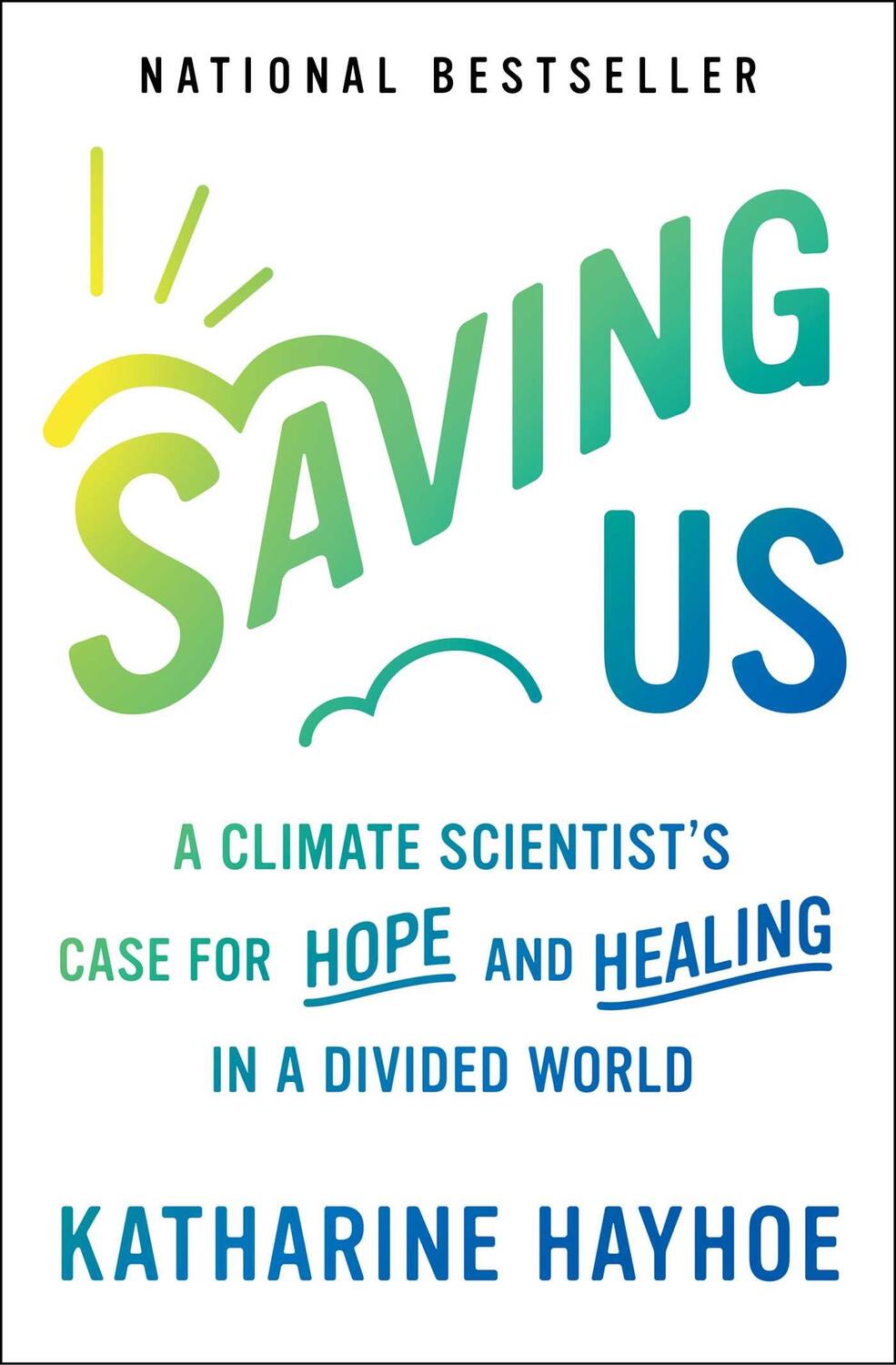 Cover: 9781982143848 | Saving Us | Katharine Hayhoe | Taschenbuch | Kartoniert / Broschiert