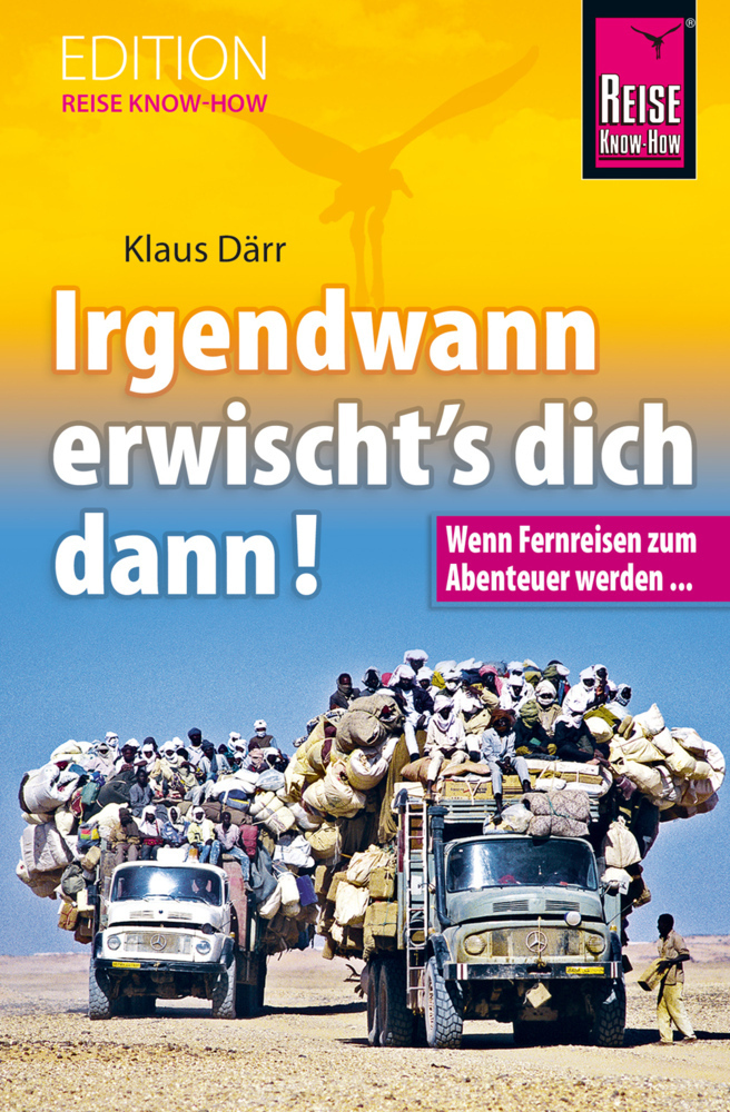 Cover: 9783896625243 | Irgendwann erwischt's dich dann! | Klaus Därr | Buch | 2015