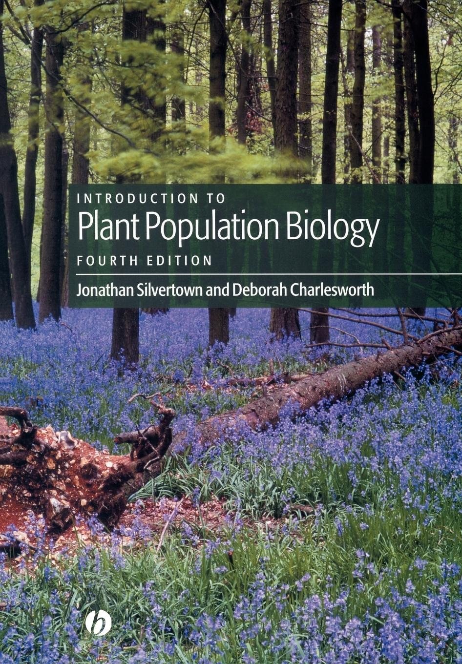 Cover: 9780632049912 | Plant Population Biology 4e | Silvertown (u. a.) | Taschenbuch | 2001