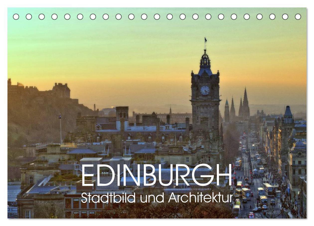 Cover: 9783383302855 | EDINBURGH Stadtbild und Architektur (Tischkalender 2024 DIN A5...