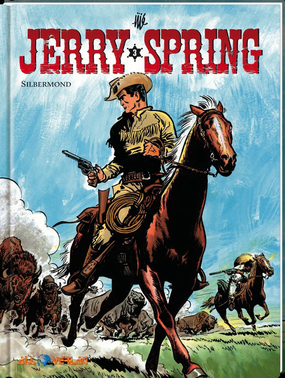 Cover: 9783968041049 | Jerry Spring 3 | Silbermond | Jijé | Buch | 64 S. | Deutsch | 2022