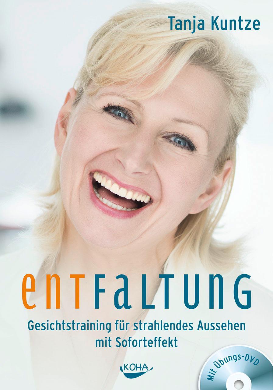 Cover: 9783867282963 | Entfaltung | Tanja Kuntze | Taschenbuch | Deutsch | 2015