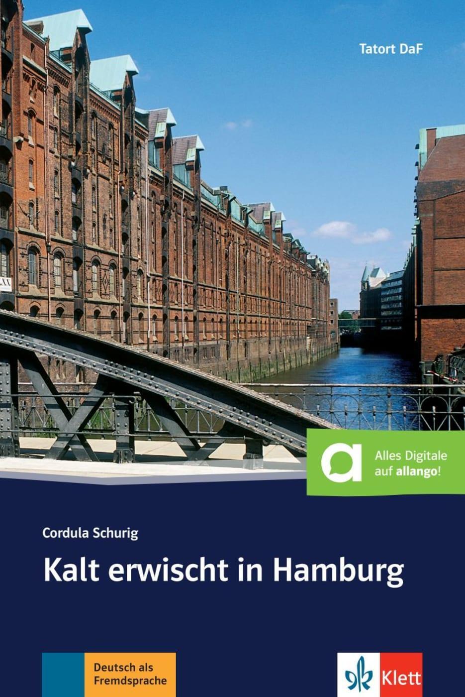 Cover: 9783125560413 | Kalt erwischt in Hamburg | Cordula Schurig | Taschenbuch | Tatort DaF