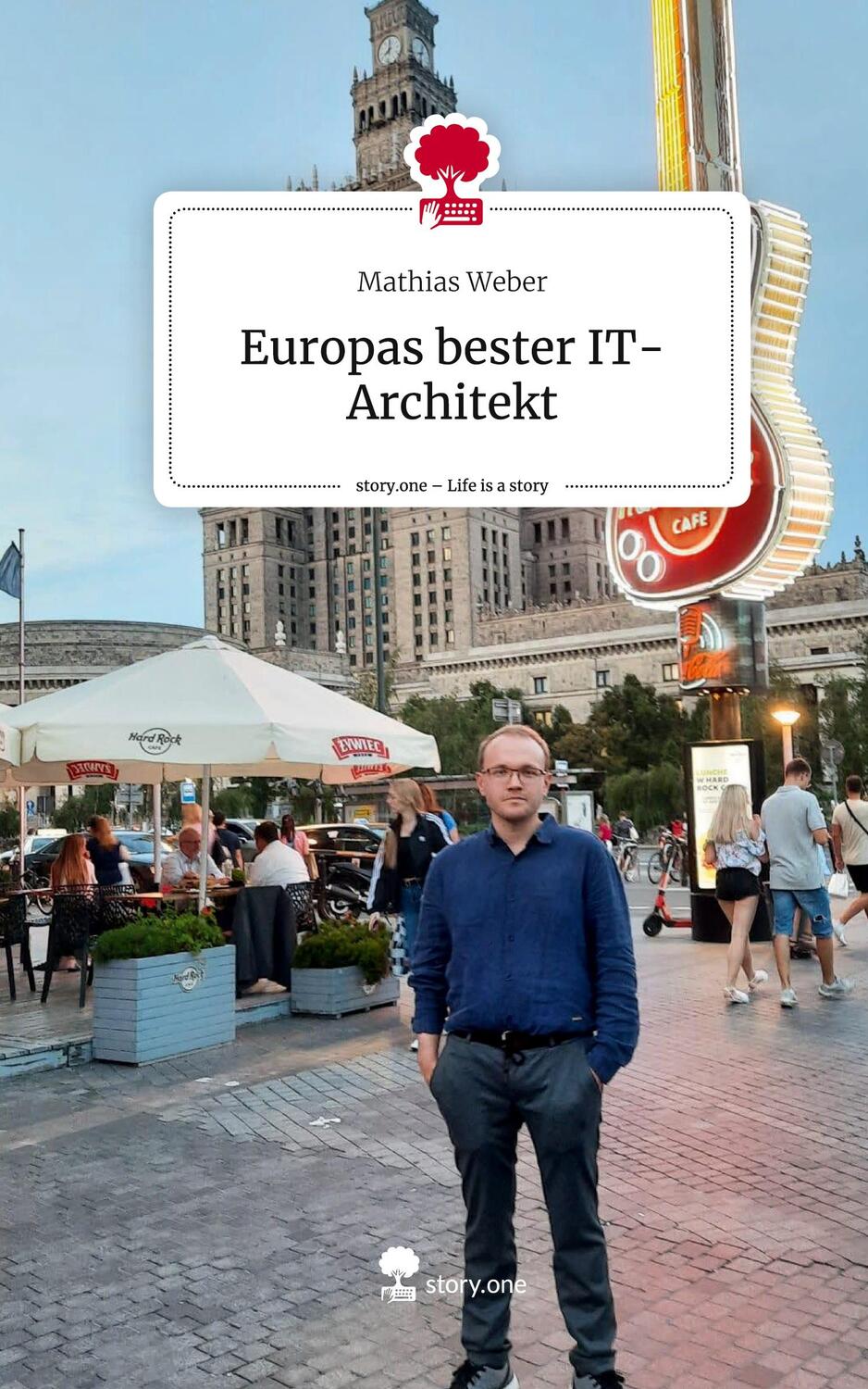 Cover: 9783710874253 | Europas bester IT-Architekt. Life is a Story - story.one | Weber