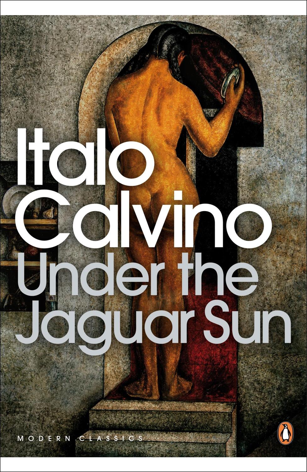 Cover: 9780141189727 | Under the Jaguar Sun | Italo Calvino | Taschenbuch | Englisch | 2009
