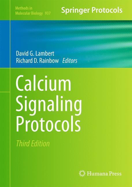 Cover: 9781627030854 | Calcium Signaling Protocols | Richard D. Rainbow (u. a.) | Buch | xi