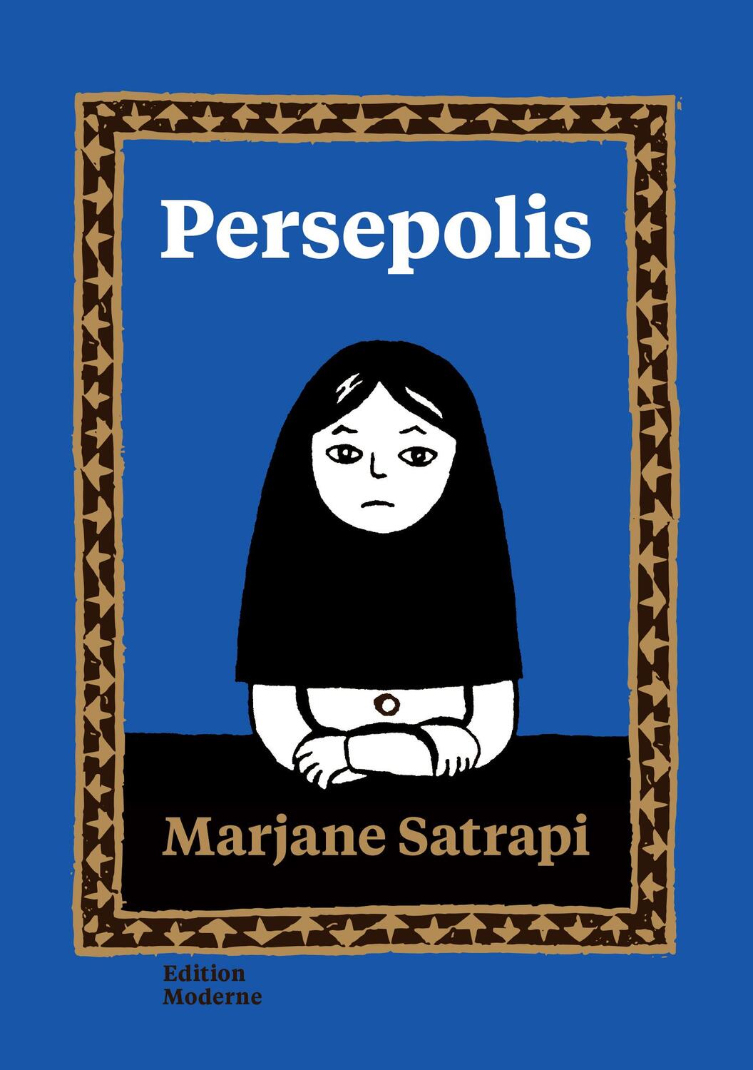 Cover: 9783037312100 | Persepolis | Marjane Satrapi | Taschenbuch | 356 S. | Deutsch | 2021