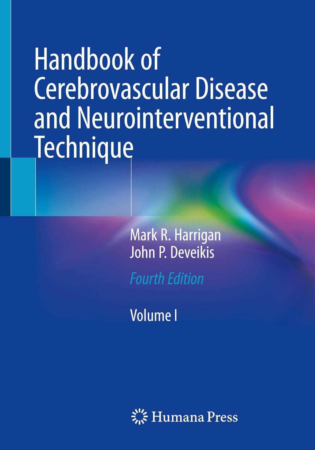 Cover: 9783031455971 | Handbook of Cerebrovascular Disease and Neurointerventional Technique