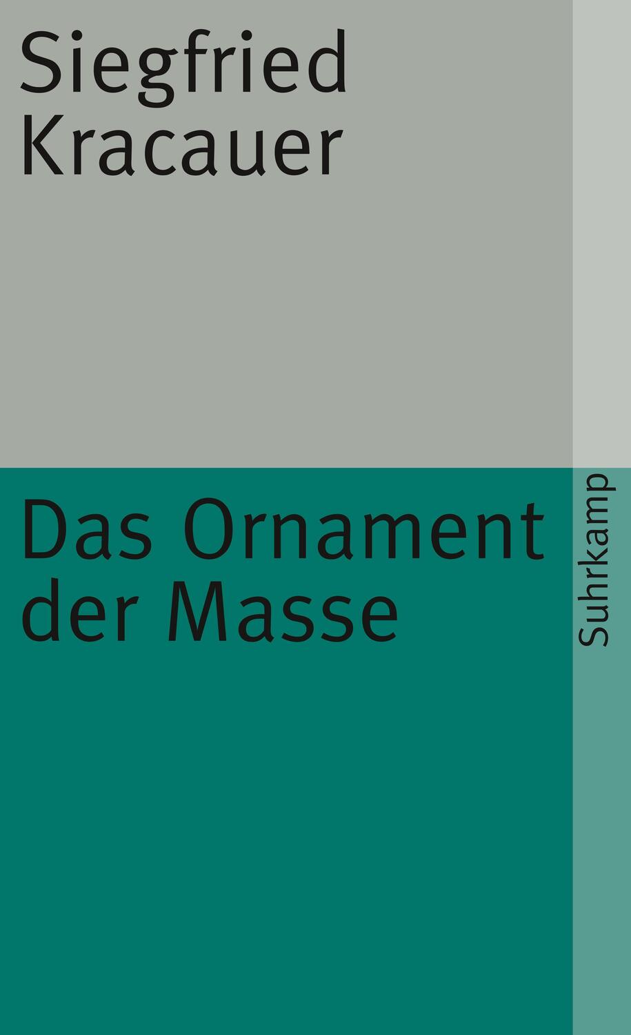 Cover: 9783518368718 | Das Ornament der Masse | Siegfried Kracauer | Taschenbuch | Deutsch