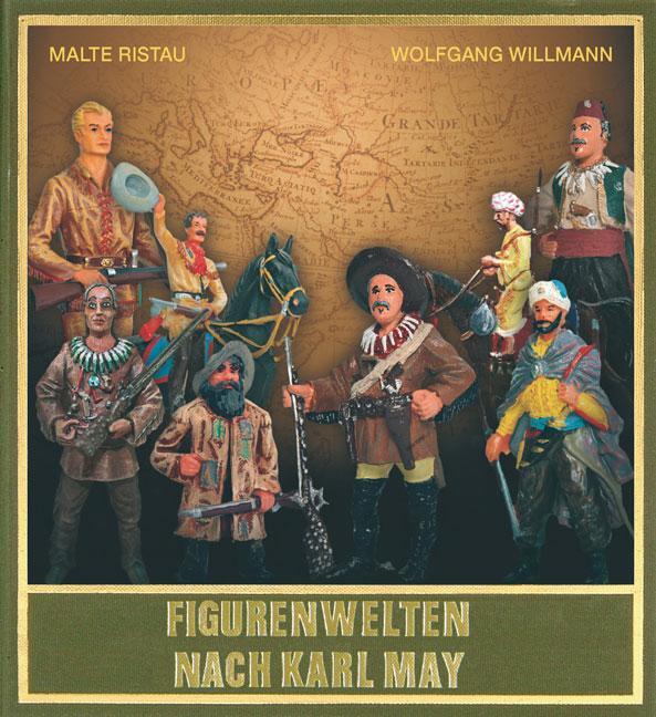 Cover: 9783780201287 | Figurenwelten nach Karl May | Malte Ristau (u. a.) | Buch | 432 S.
