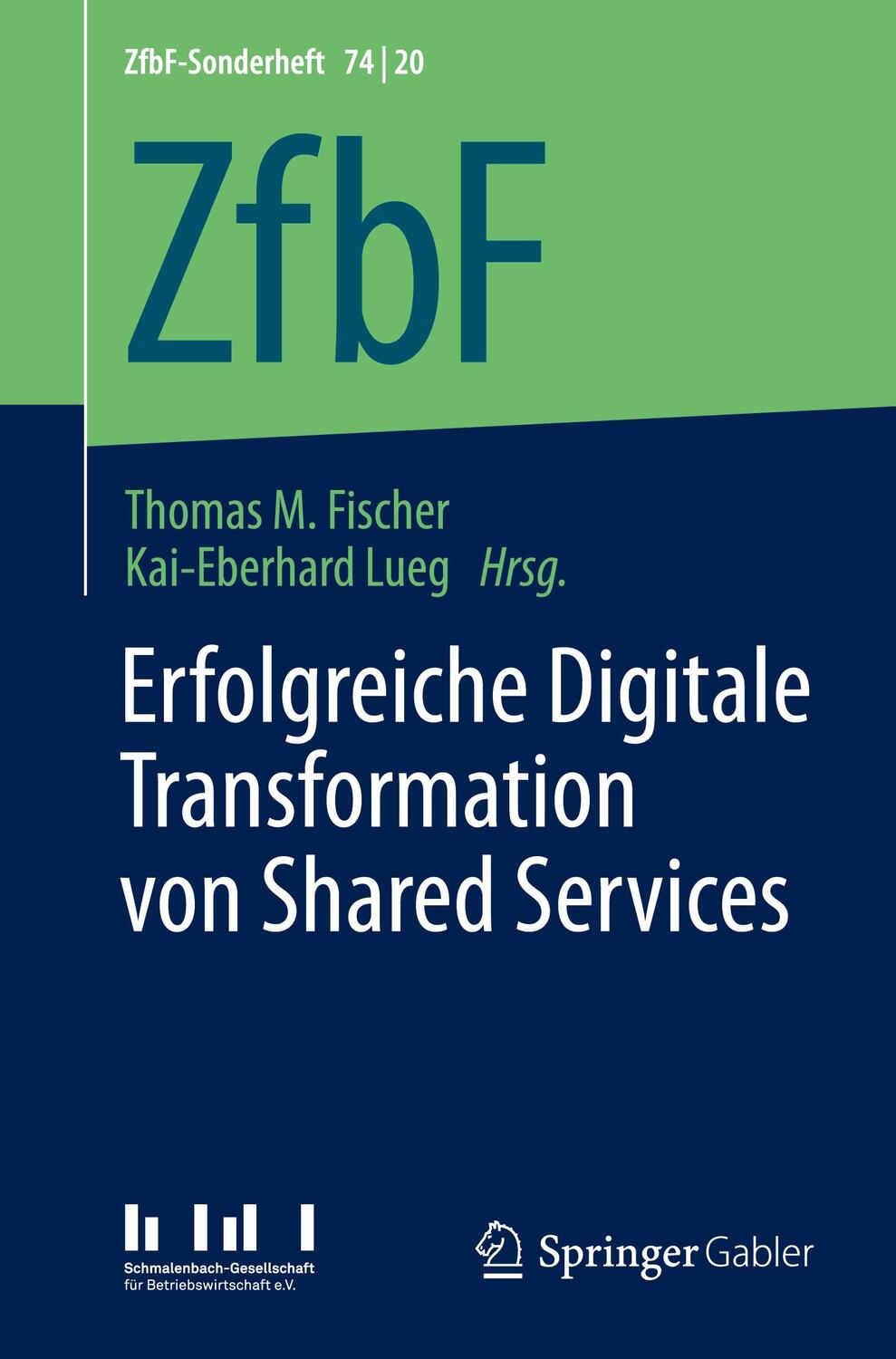 Cover: 9783658304836 | Erfolgreiche Digitale Transformation von Shared Services | Taschenbuch