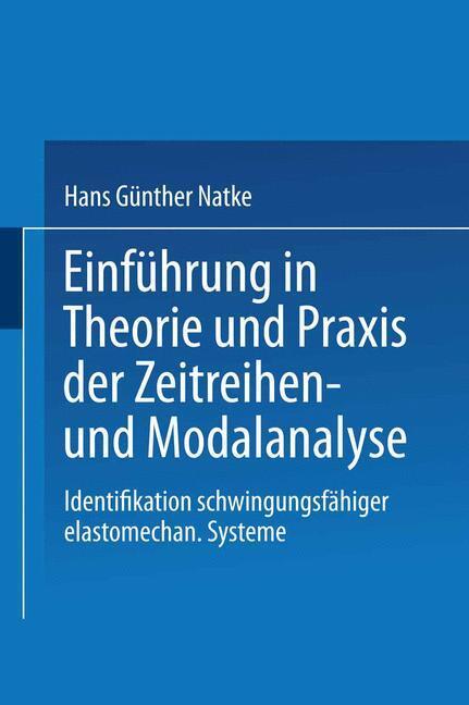 Cover: 9783528081454 | Einführung in Theorie und Praxis der Zeitreihen- und Modalanalyse