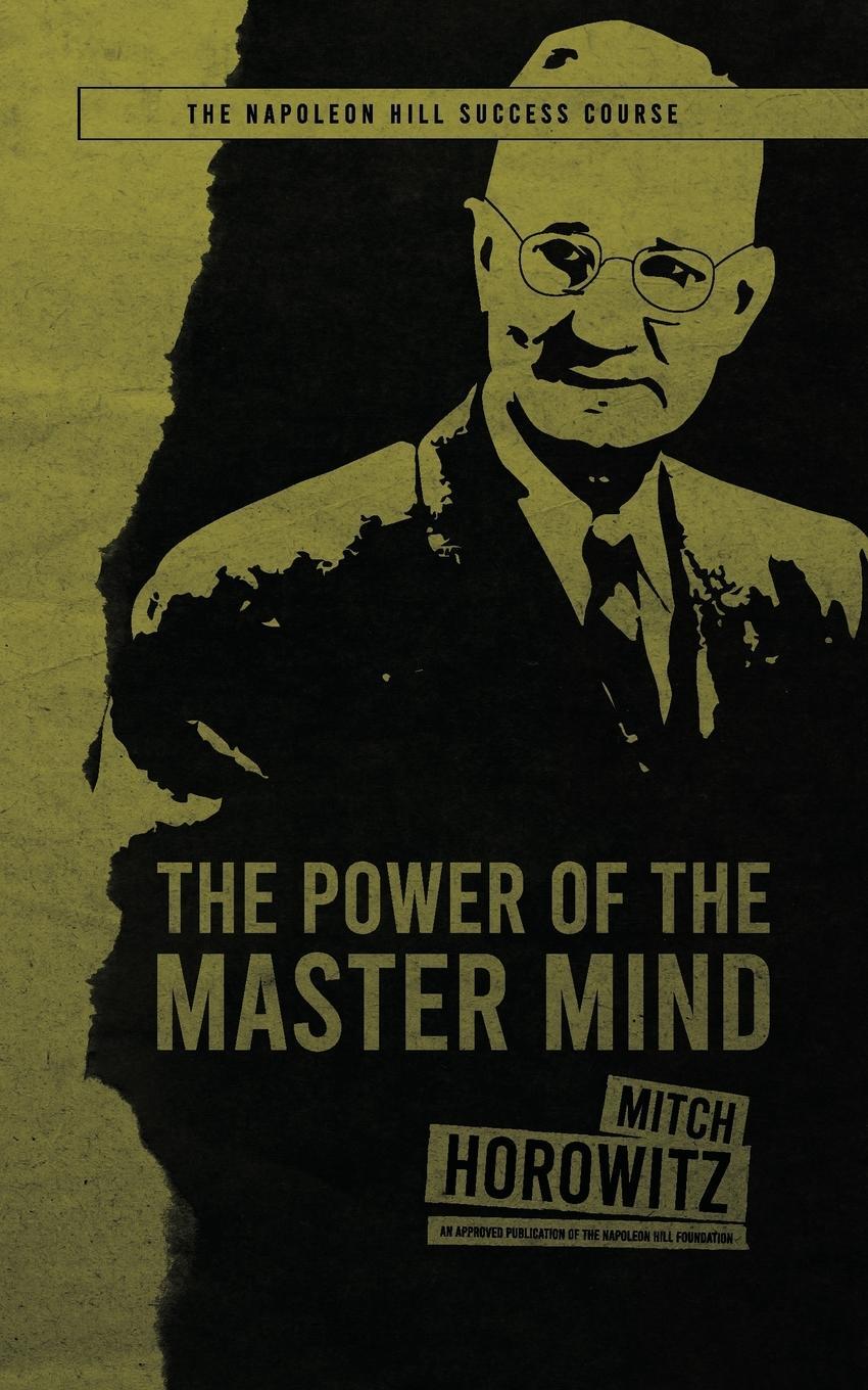 Cover: 9781722505370 | The Power of the Master Mind | Mitch Horowitz | Taschenbuch | Englisch