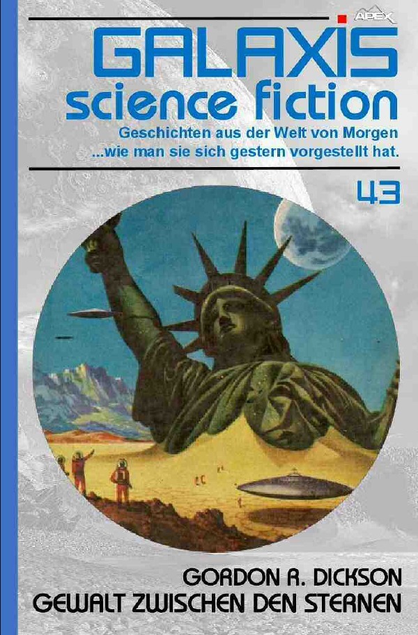 Cover: 9783754952740 | GALAXIS SCIENCE FICTION, Band 43: GEWALT ZWISCHEN DEN STERNEN | Buch