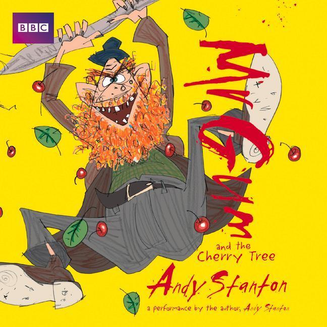 Cover: 9781787531956 | Stanton, A: Mr Gum and the Cherry Tree: Children's Audio Boo | Stanton