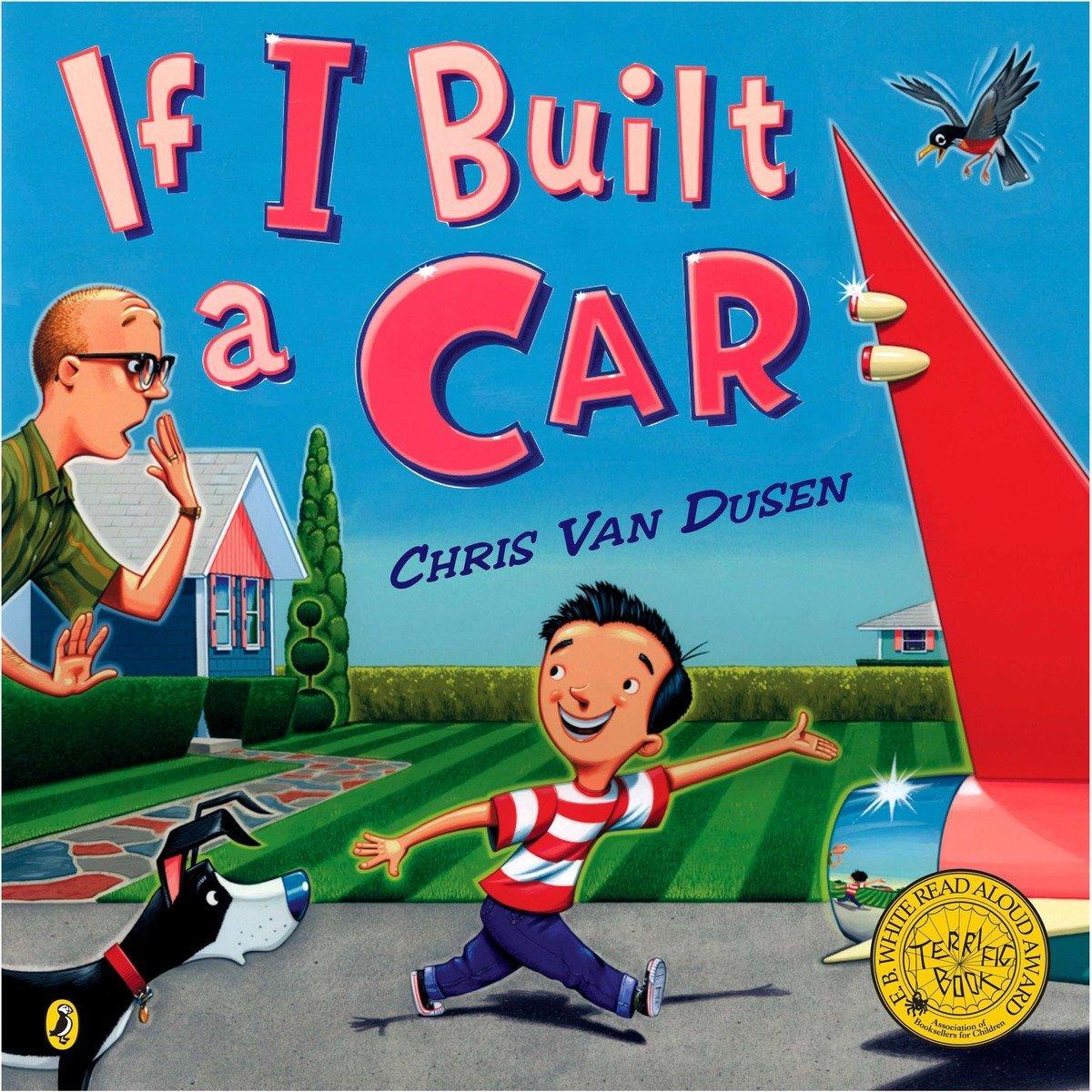 Cover: 9780142408254 | If I Built a Car | Chris Van Dusen | Taschenbuch | If I Built | 40 S.