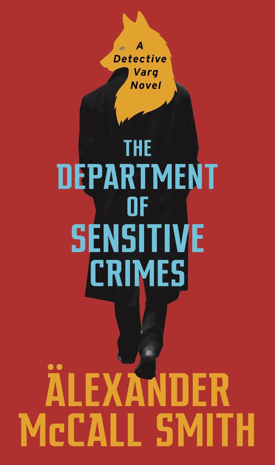 Cover: 9780349143330 | The Department of Sensitive Crimes | A Detective Varg Novel | Smith