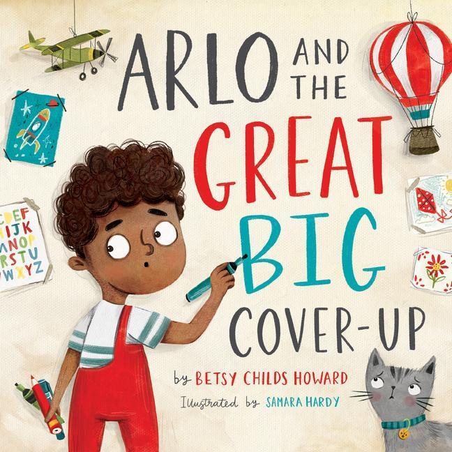 Cover: 9781433568527 | Arlo and the Great Big Cover-Up | Betsy Childs Howard | Buch | 2020