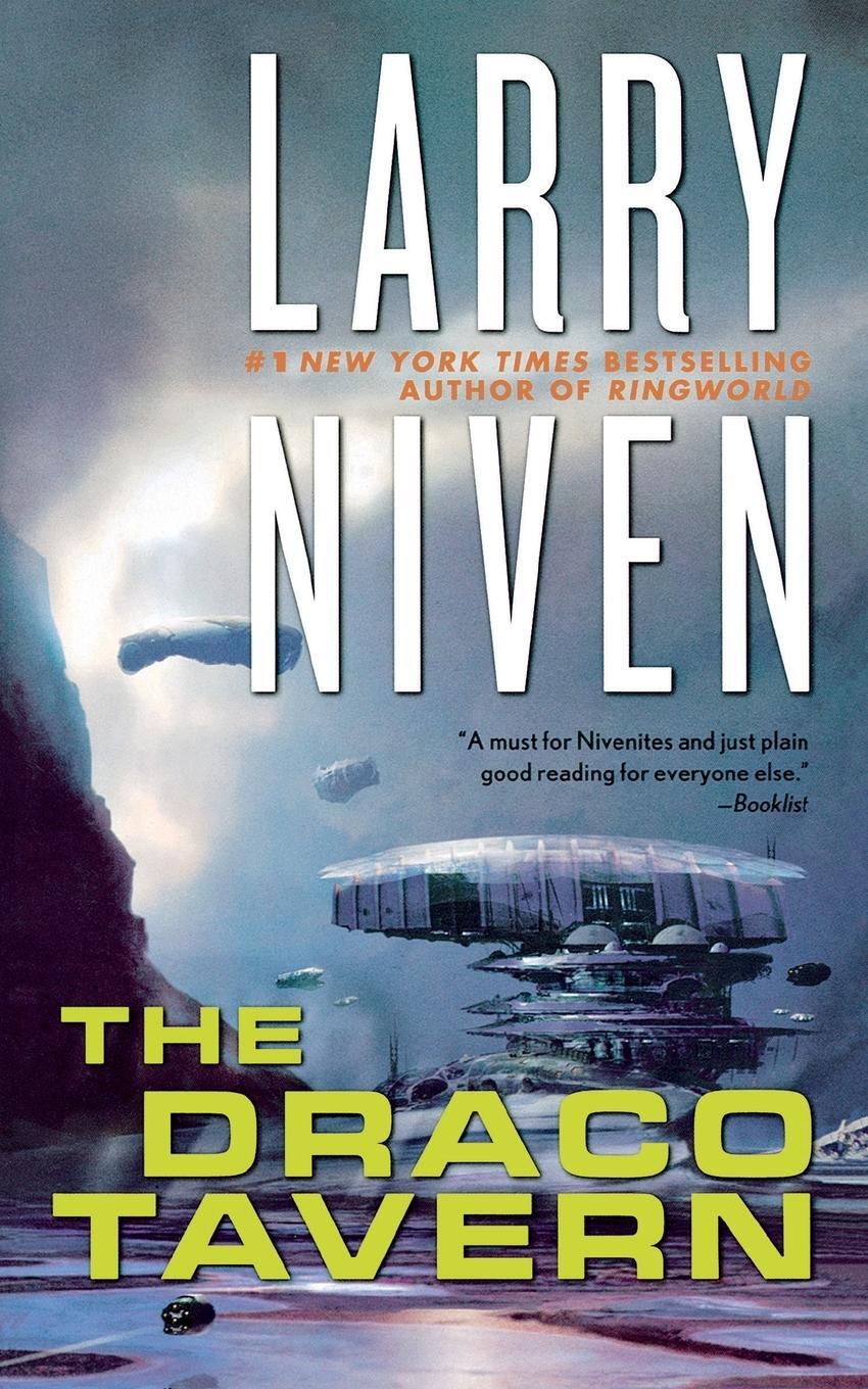 Cover: 9780765386434 | Draco Tavern | Larry Niven | Taschenbuch | Paperback | Englisch | 2006