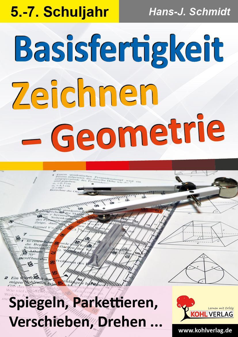 Cover: 9783960400233 | Basisfertigkeit Zeichnen - Geometrie | Hans-J. Schmidt | Taschenbuch