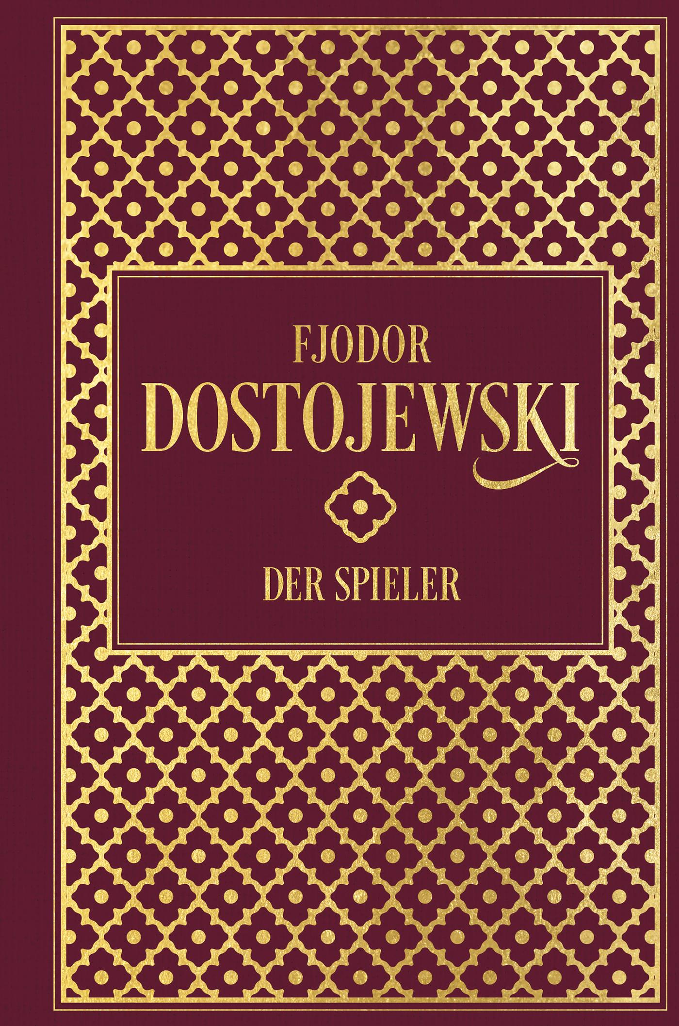 Cover: 9783868206180 | Fjodor Dostojewski: Der Spieler | Leinen mit Goldprägung | Dostojewski