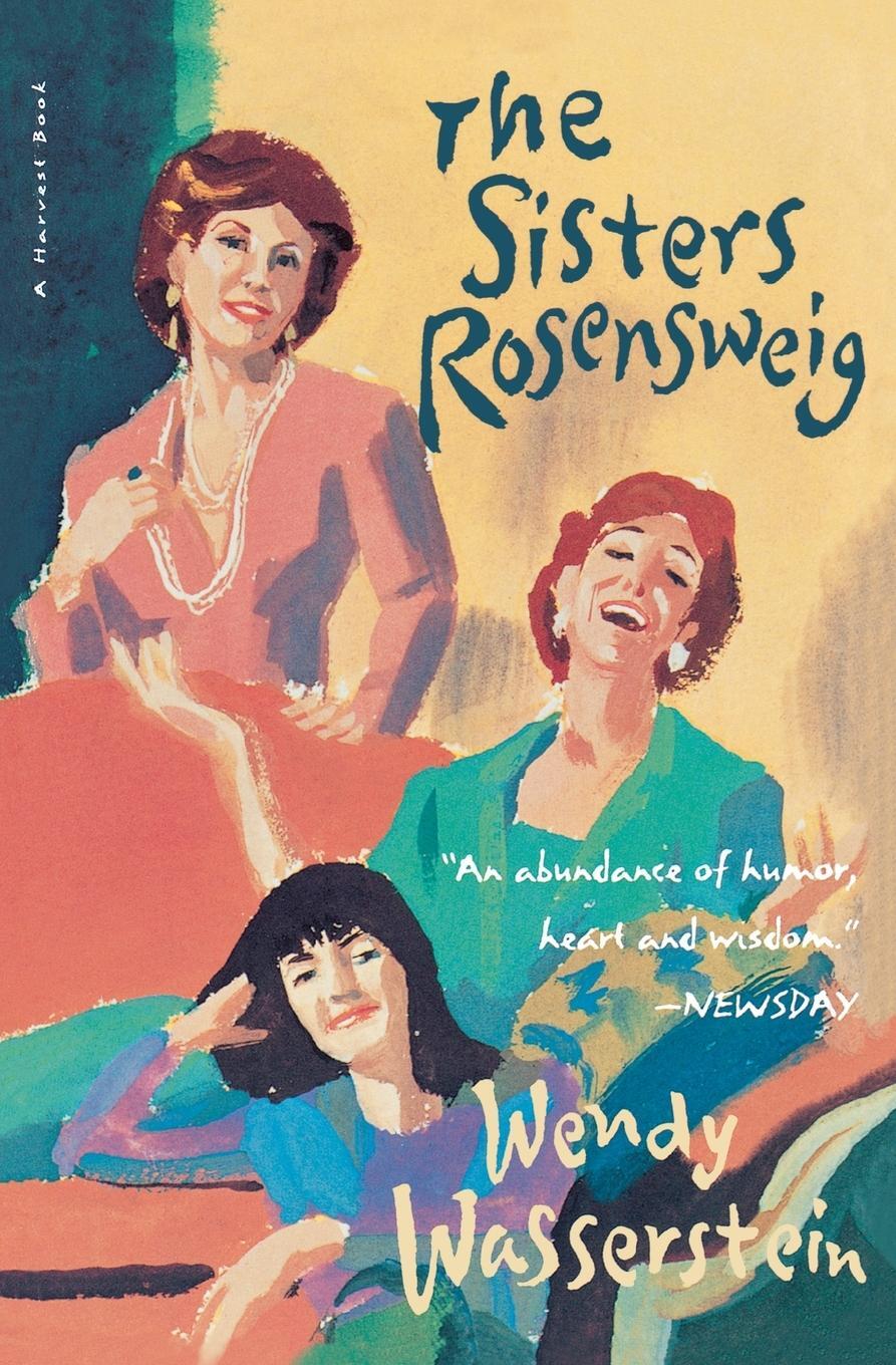 Cover: 9780156000130 | The Sisters Rosensweig | Wendy Wasserstein | Taschenbuch | Paperback