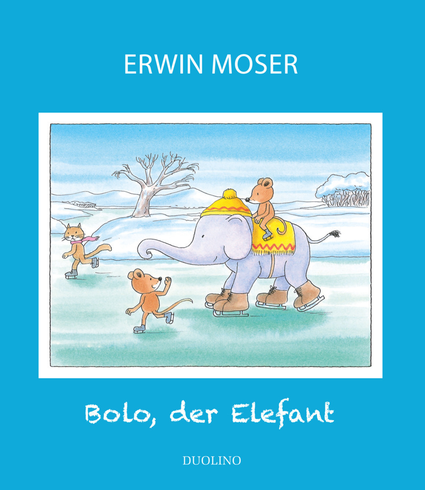 Cover: 9783707452402 | Bolo der Elefant | Erwin Moser | Buch | 2020 | EAN 9783707452402