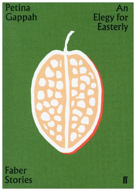 Cover: 9780571351794 | An Elegy for Easterly | Petina Gappah | Taschenbuch | 48 S. | Englisch