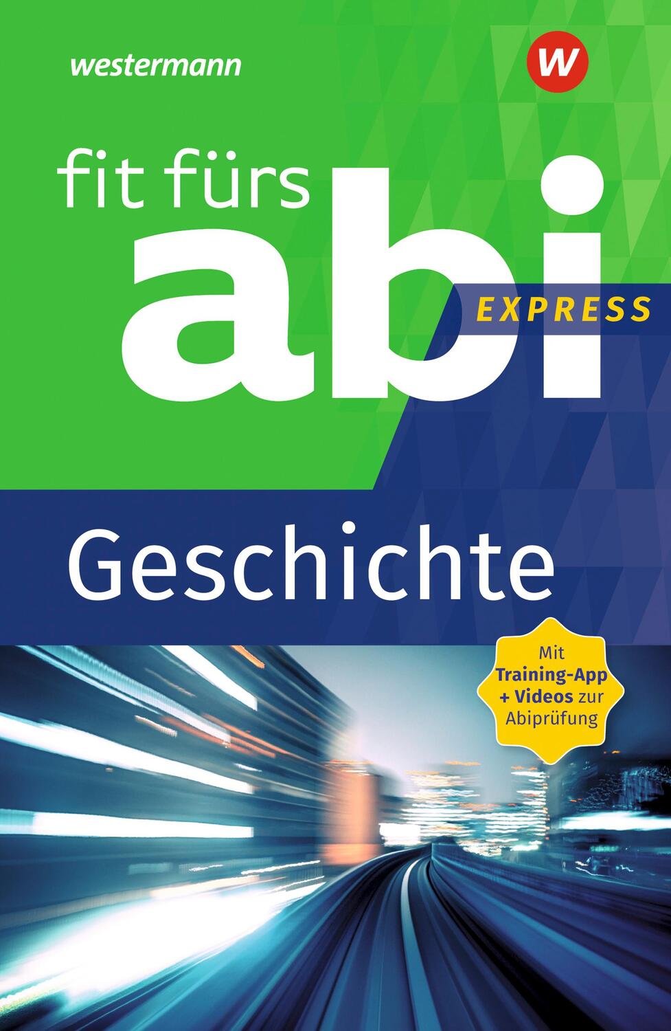 Cover: 9783742601155 | Fit fürs Abi Express. Geschichte | Volker Frielingsdorf | Taschenbuch