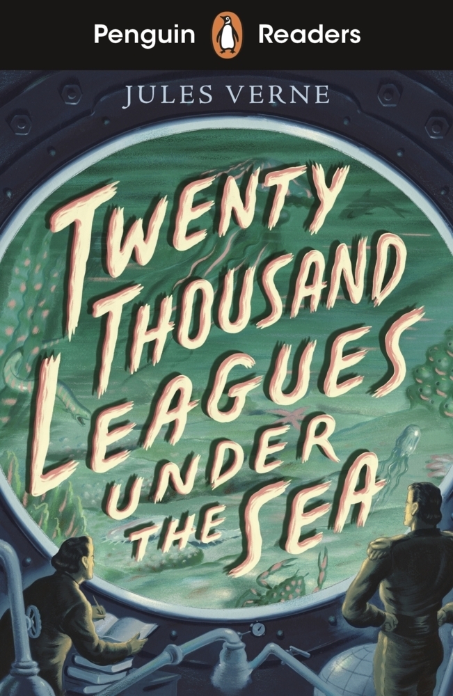 Cover: 9780241493243 | Penguin Readers Starter Level: Twenty Thousand Leagues Under the...