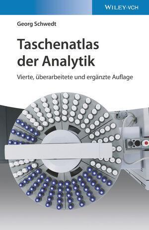 Cover: 9783527348725 | Taschenatlas der Analytik | Georg Schwedt | Taschenbuch | Deutsch