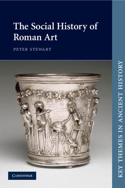 Cover: 9780521016599 | The Social History of Roman Art | Peter Stewart | Taschenbuch | 2016