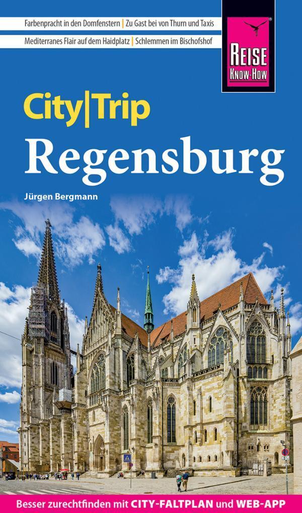 Cover: 9783831736201 | Reise Know-How CityTrip Regensburg | Jürgen Bergmann | Taschenbuch
