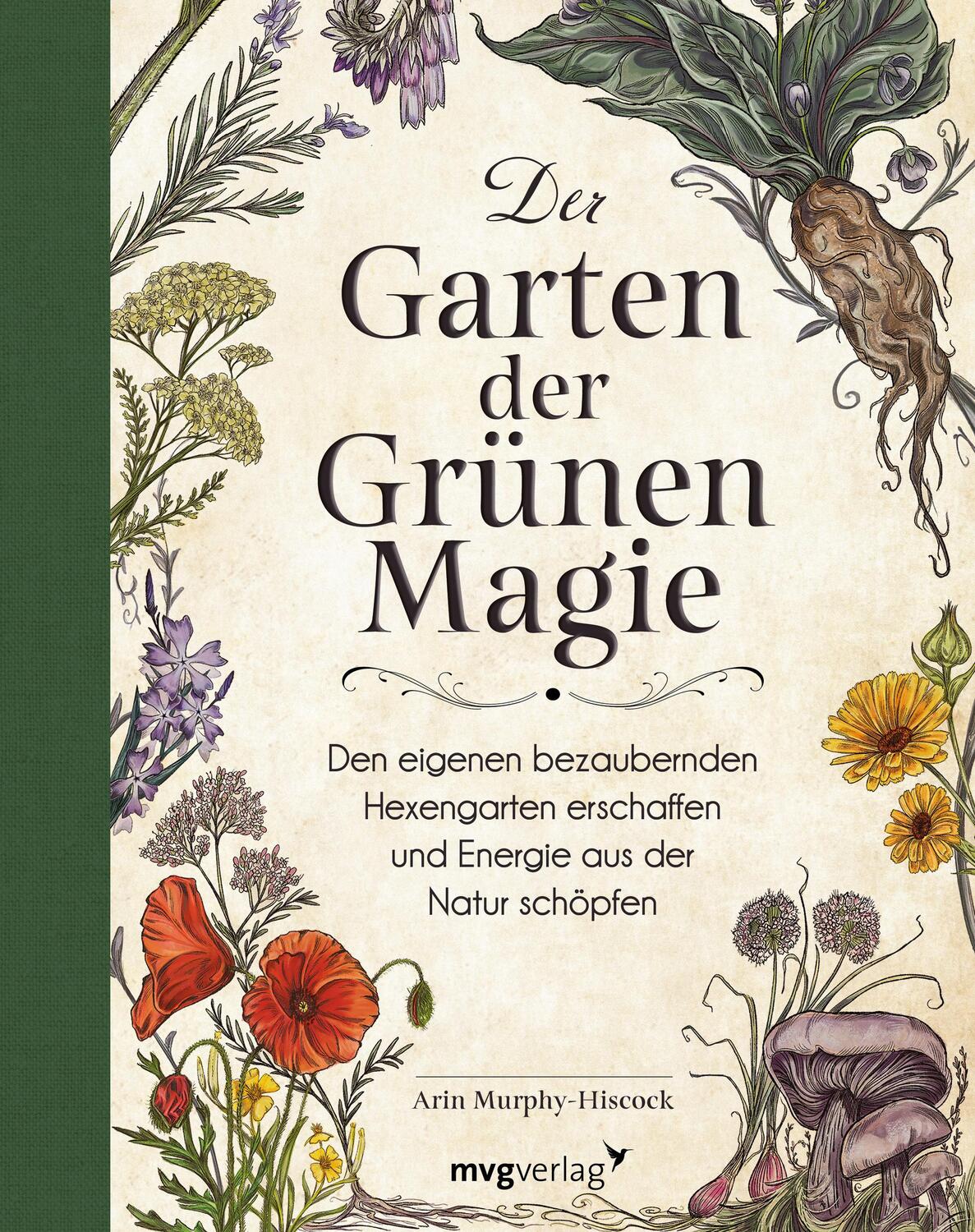Cover: 9783747404201 | Der Garten der Grünen Magie | Arin Murphy-Hiscock | Buch | 240 S.