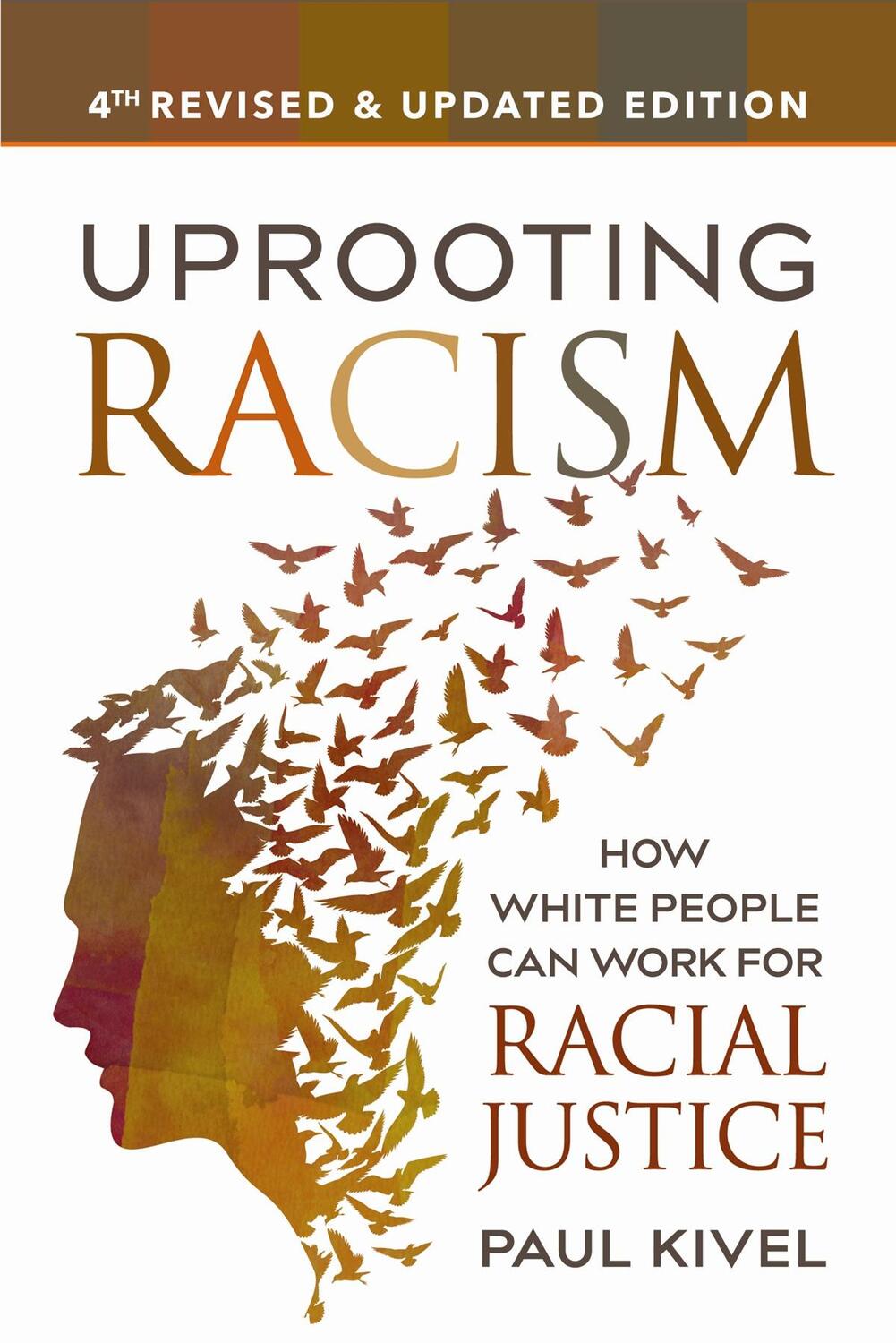 Cover: 9780865718654 | Uprooting Racism - 4th Edition | Paul Kivel | Taschenbuch | Englisch