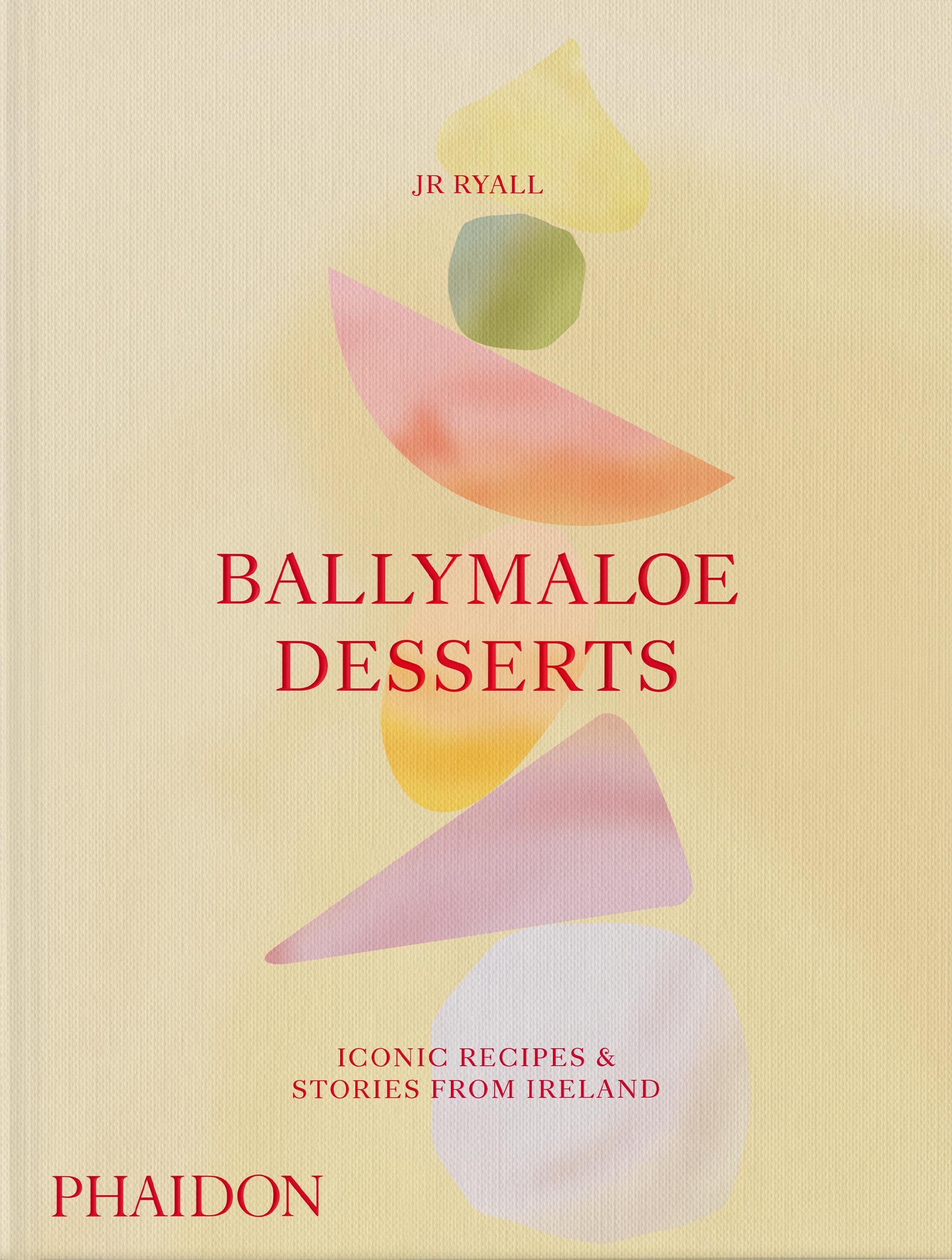 Cover: 9781838665272 | Ballymaloe Desserts | Iconic Recipes and Stories from Ireland | Ryall