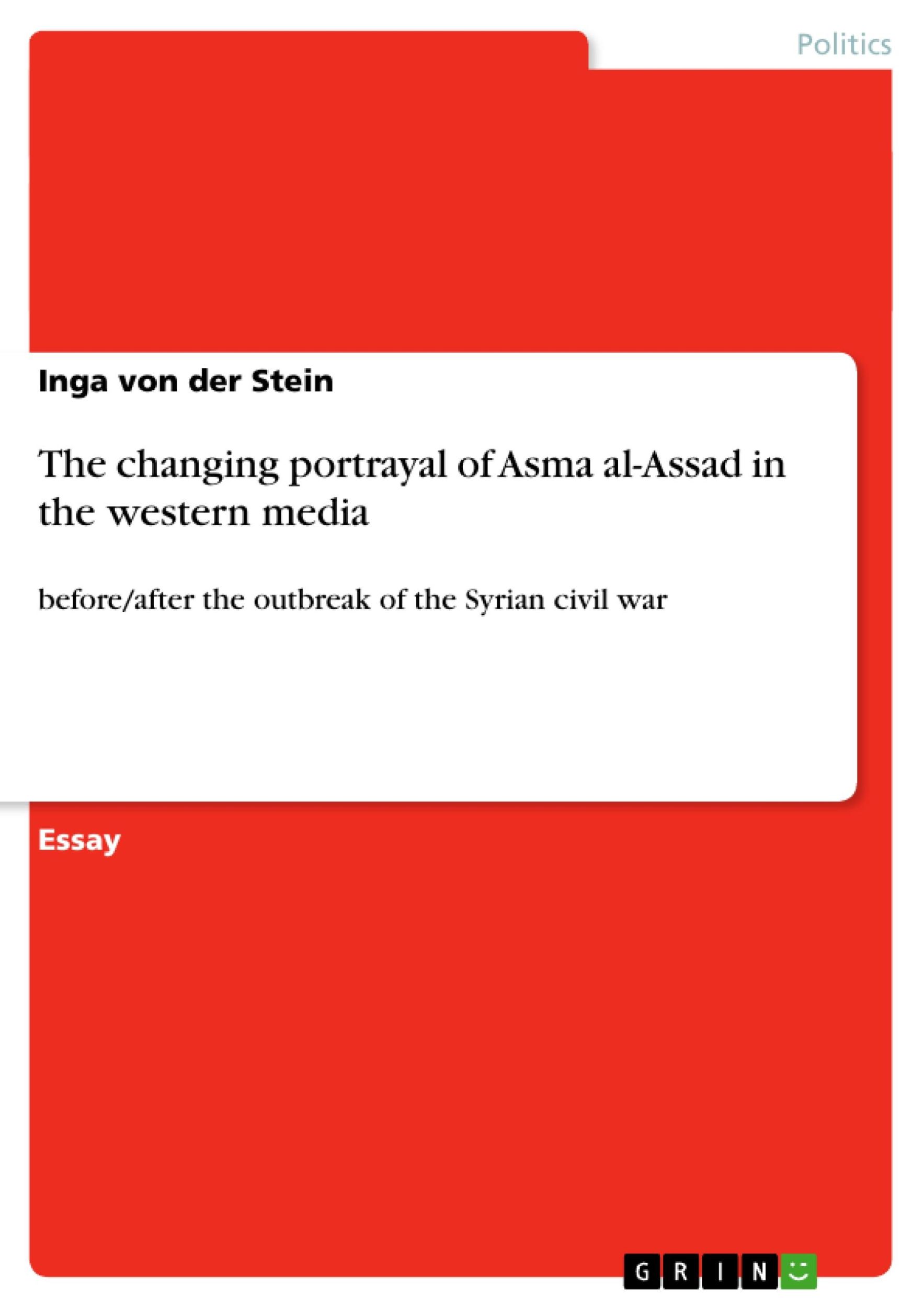 Cover: 9783656545286 | The changing portrayal of Asma al-Assad in the western media | Stein