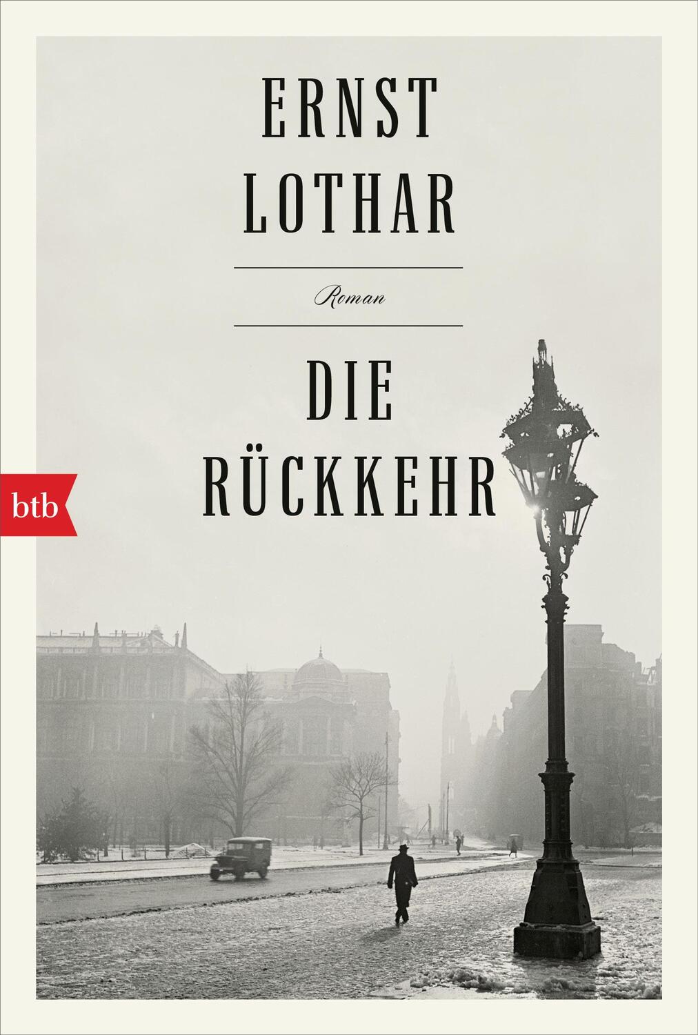 Cover: 9783442717941 | Die Rückkehr | Roman | Ernst Lothar | Taschenbuch | Deutsch | 2019