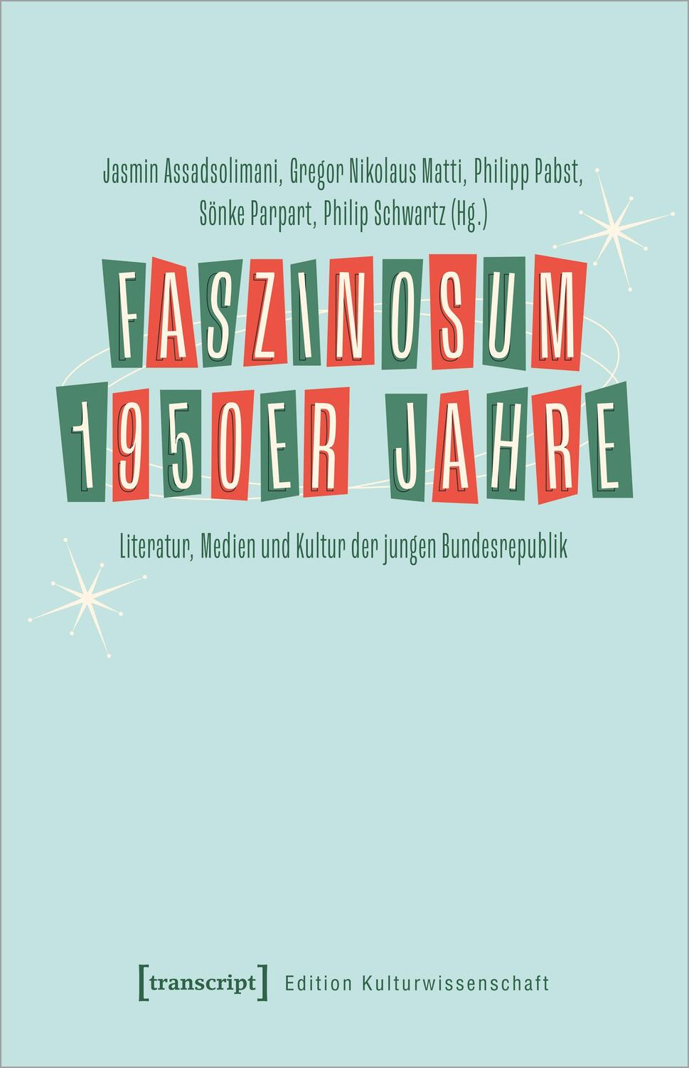 Cover: 9783837669626 | Faszinosum 1950er Jahre | Jasmin Assadsolimani (u. a.) | Taschenbuch