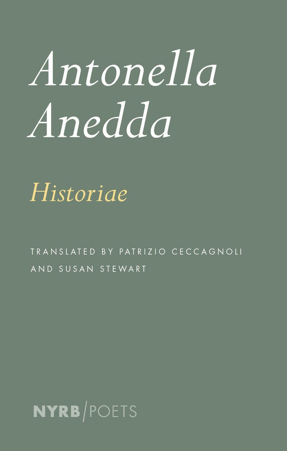 Cover: 9781681376967 | Historiae | Antonella Anedda | Taschenbuch | Englisch | 2023