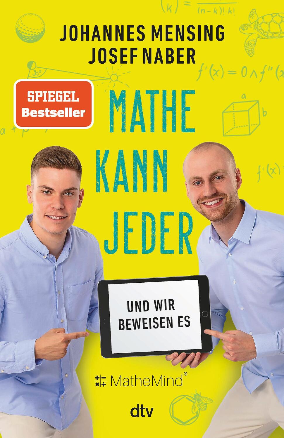Cover: 9783423263931 | Mathe kann jeder - und wir beweisen es | Josef Naber (u. a.) | Buch