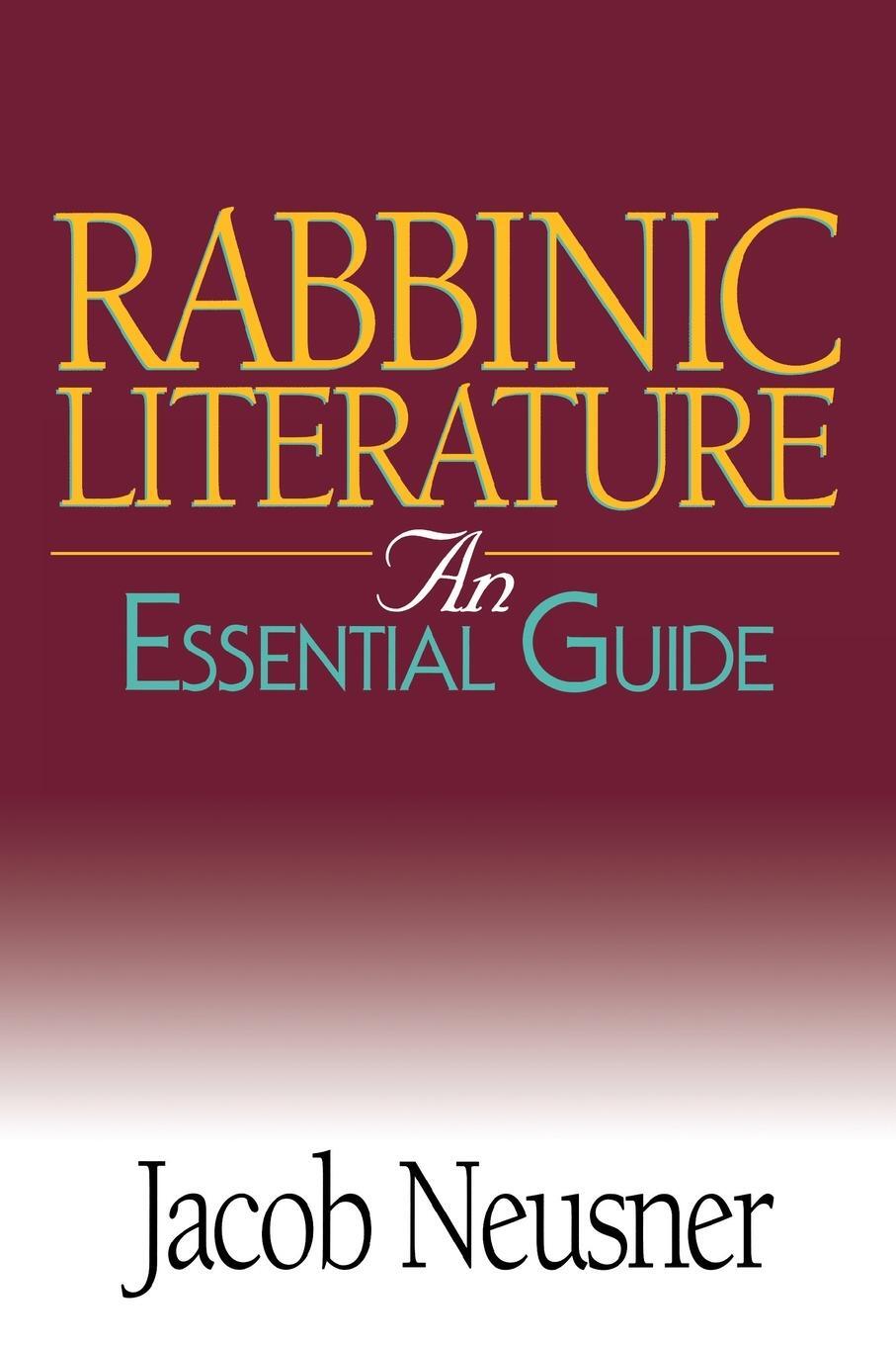 Cover: 9780687351930 | Rabbinic Literature | An Essential Guide | Jacob Neusner | Taschenbuch