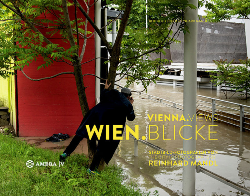 Cover: 9783990436578 | WIEN.BLICKE / VIENNA.VIEWS | Berthold Ecker | Taschenbuch | 252 S.