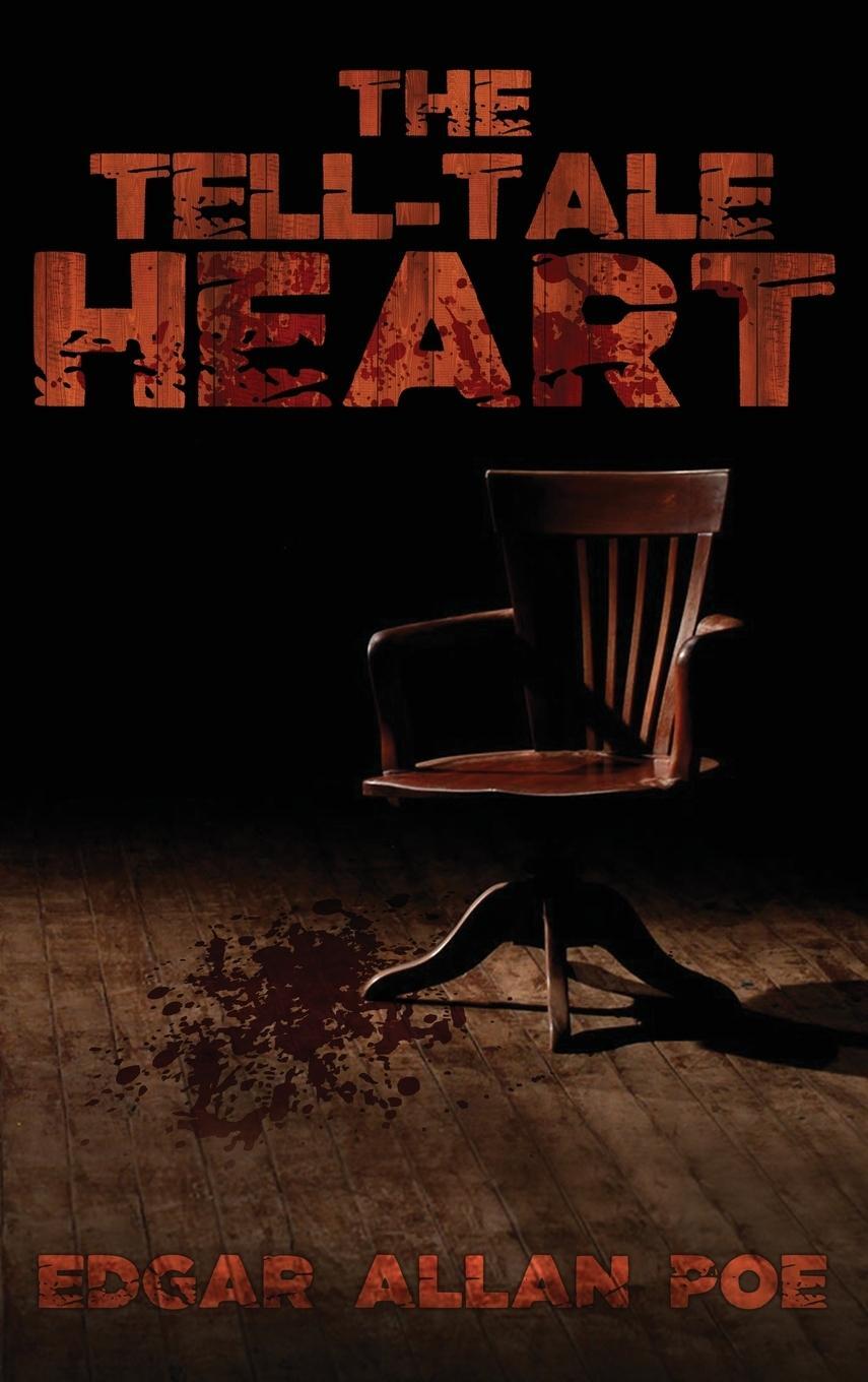 Cover: 9781947844605 | The Tell-Tale Heart | The Best of Edgar Allan Poe | Edgar Allan Poe