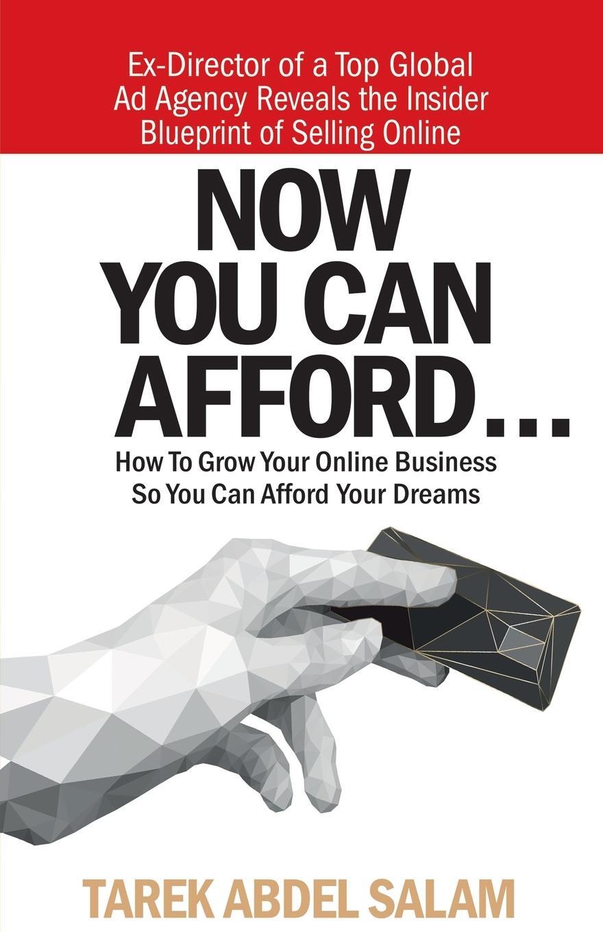 Cover: 9789948797081 | NOW YOU CAN AFFORD | Tarek Abdelsalam | Taschenbuch | Paperback | 2023