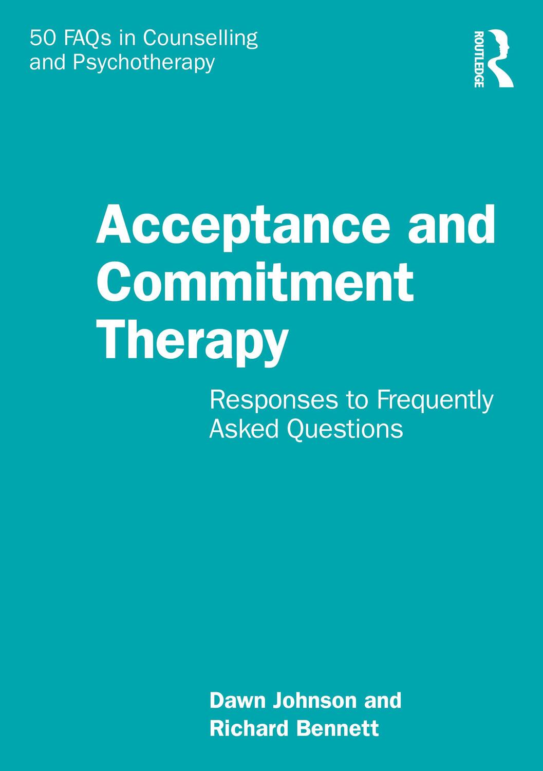 Cover: 9781032429373 | Acceptance and Commitment Therapy | Dawn Johnson (u. a.) | Taschenbuch